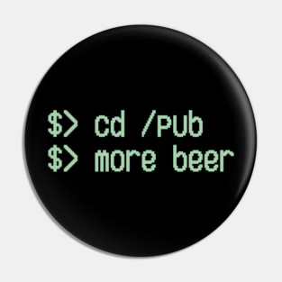 Cd / Pub More Beer Funny Nerd Beer Lover Pin