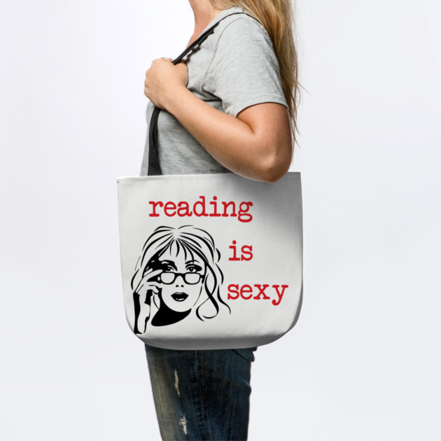 Reading Is Sexy Book Lover Nerd Bookish Humor by Anticorporati