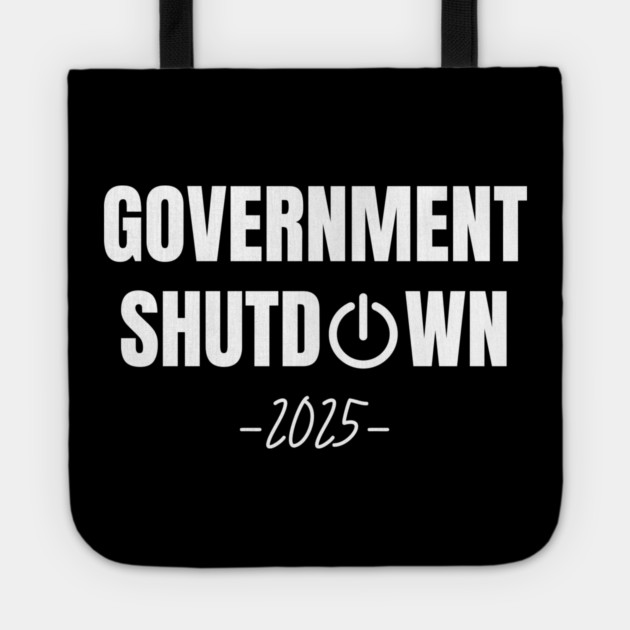 Government-Shutdown Tote by Creatifly Graphic Tees