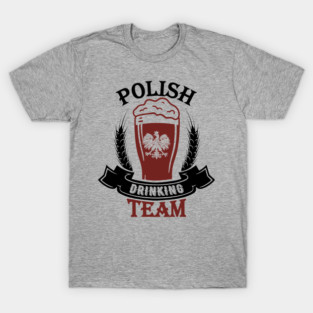 Polish Drinking Team Polska Pride T-Shirt