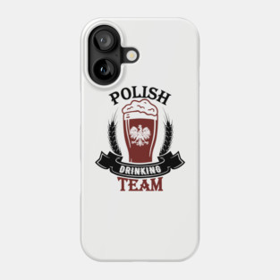 Polish Drinking Team Polska Pride Phone Case