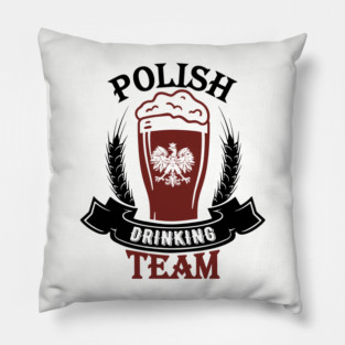 Polish Drinking Team Polska Pride Pillow