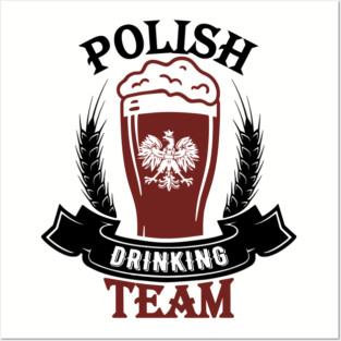 Polish Drinking Team Polska Pride Posters and Art