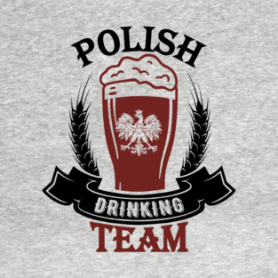 Polish Drinking Team Polska Pride T-Shirt