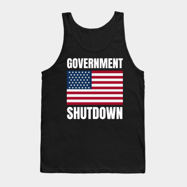 Government-Shutdown Tank Top by Creatifly Graphic Tees