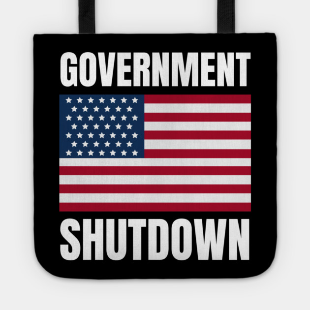 Government-Shutdown Tote by Creatifly Graphic Tees
