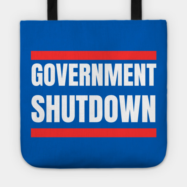 Government-Shutdown Tote by Creatifly Graphic Tees