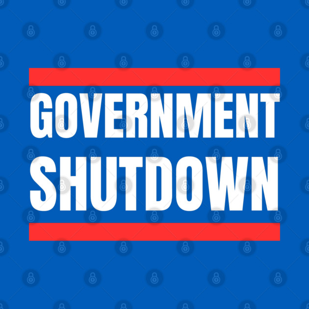 Government-Shutdown by Creatifly Graphic Tees