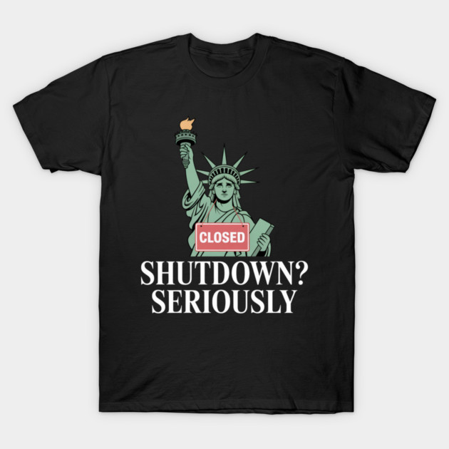 Government-Shutdown T-Shirt by Creatifly Graphic Tees