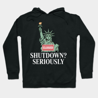 Government-Shutdown Hoodie