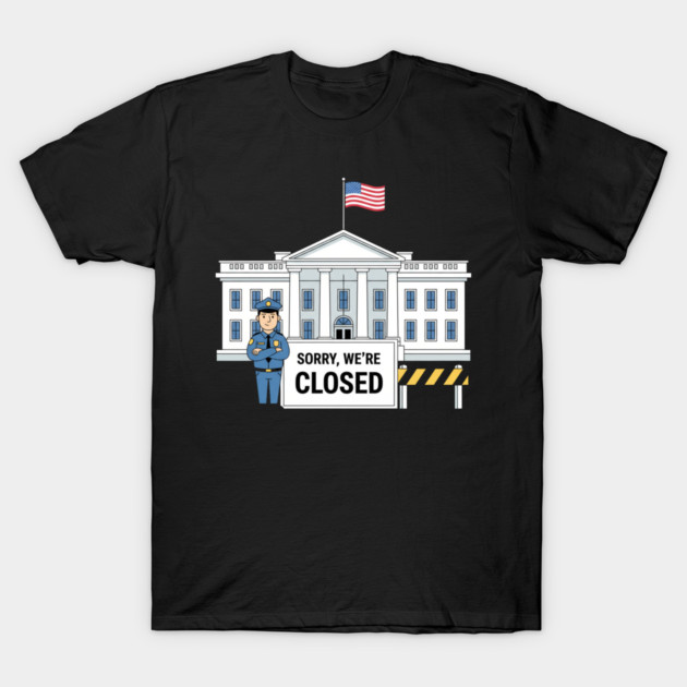 Government-Shutdown T-Shirt by Creatifly Graphic Tees