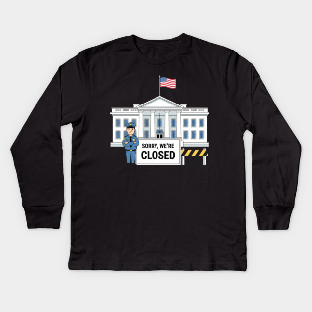 Government-Shutdown Kids Long Sleeve T-Shirt by Creatifly Graphic Tees