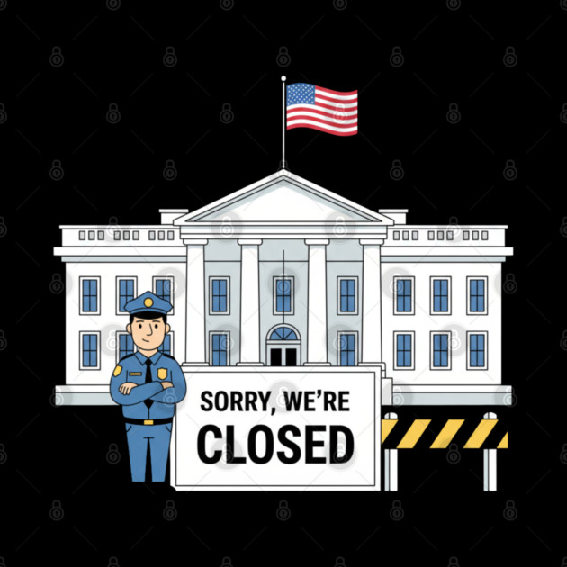 Government-Shutdown by Creatifly Graphic Tees
