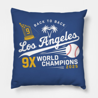 Dodgers Back To Back Champions LA Dodgers World Series 2025 Pillow
