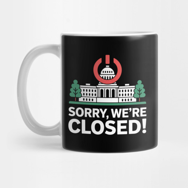Government-Shutdown by Creatifly Graphic Tees