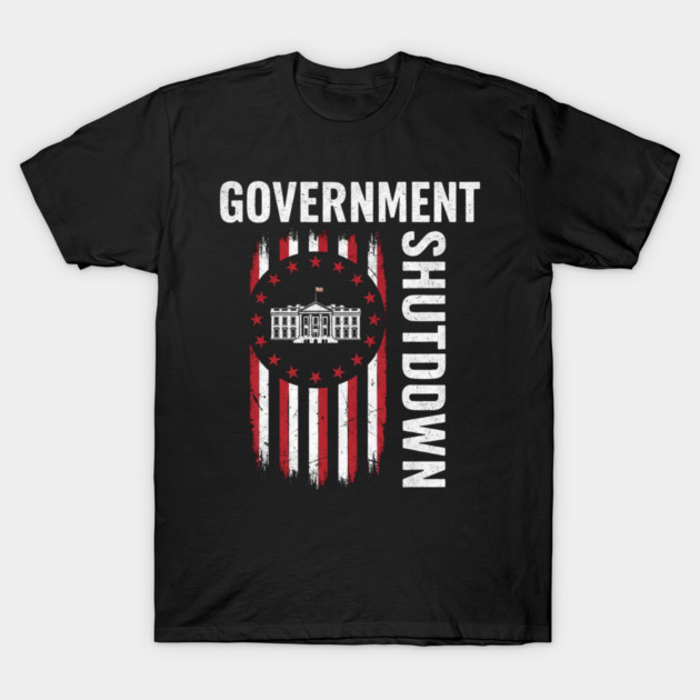 Government-Shutdown T-Shirt by Creatifly Graphic Tees