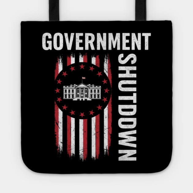 Government-Shutdown Tote by Creatifly Graphic Tees