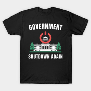 Government-Shutdown T-Shirt