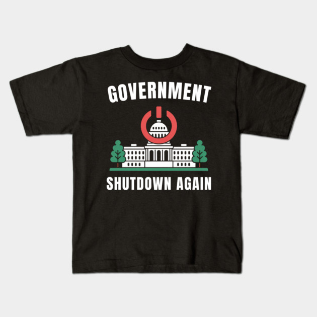 Government-Shutdown Kids T-Shirt by Creatifly Graphic Tees