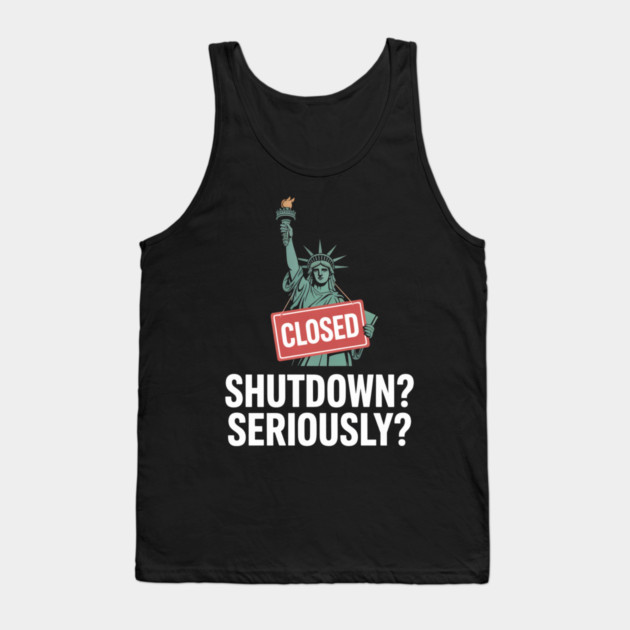 Government-Shutdown Tank Top by Creatifly Graphic Tees
