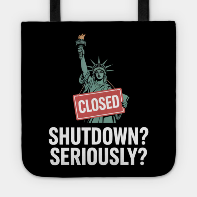 Government-Shutdown Tote by Creatifly Graphic Tees