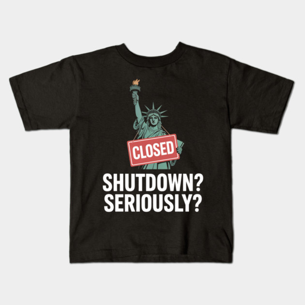 Government-Shutdown Kids T-Shirt by Creatifly Graphic Tees