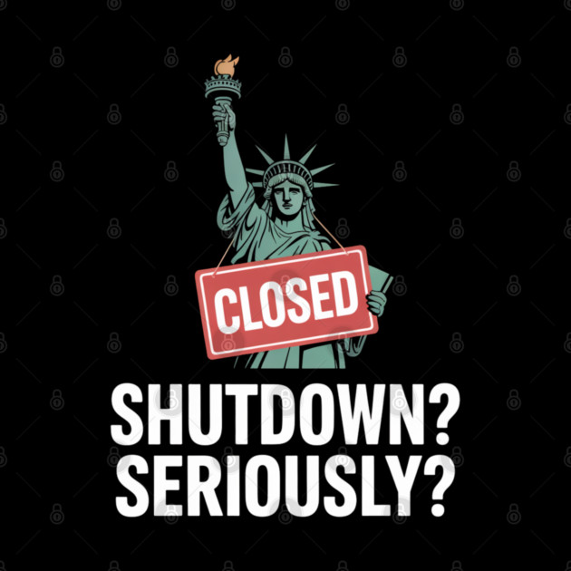 Government-Shutdown by Creatifly Graphic Tees