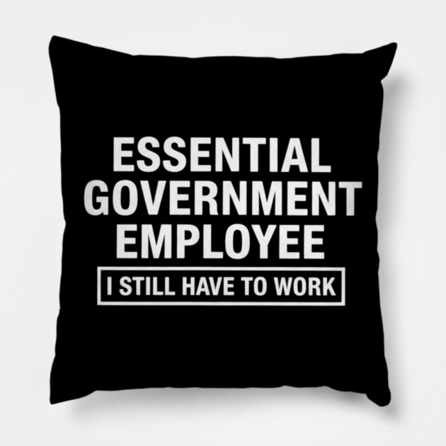 Government-Shutdown Pillow by Creatifly Graphic Tees