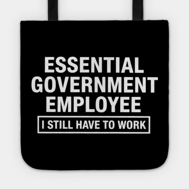 Government-Shutdown Tote by Creatifly Graphic Tees