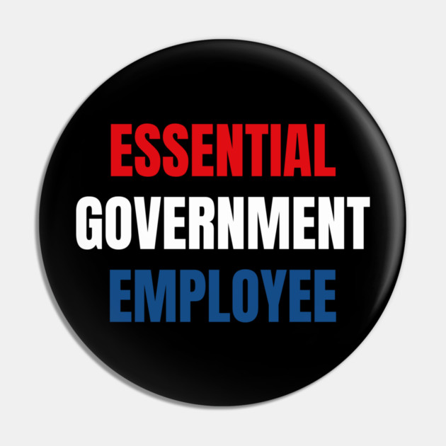 Government-Shutdown Pin by Creatifly Graphic Tees