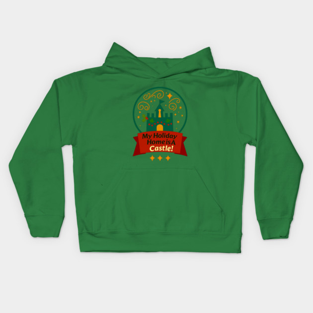 My Holiday Home Is A Castle! Kids Hoodie by Disney For Seniors