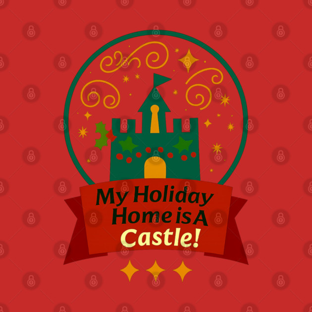 My Holiday Home Is A Castle! by Disney For Seniors