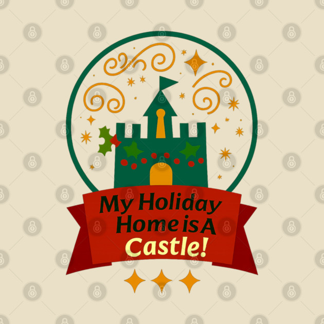 My Holiday Home Is A Castle! by Disney For Seniors
