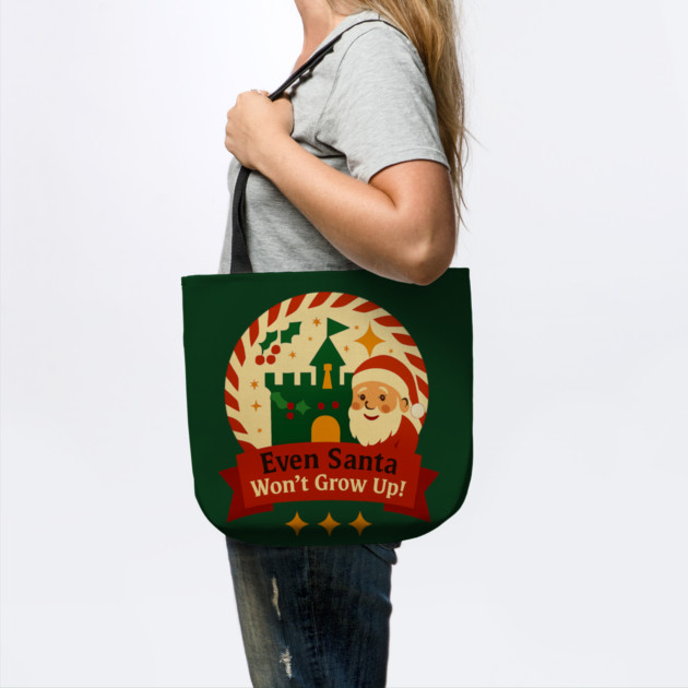 Santa Won't Grow Up! by Disney For Seniors