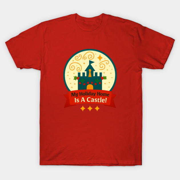 My Holiday Home Is A Castle Snowglobe T-Shirt by Disney For Seniors