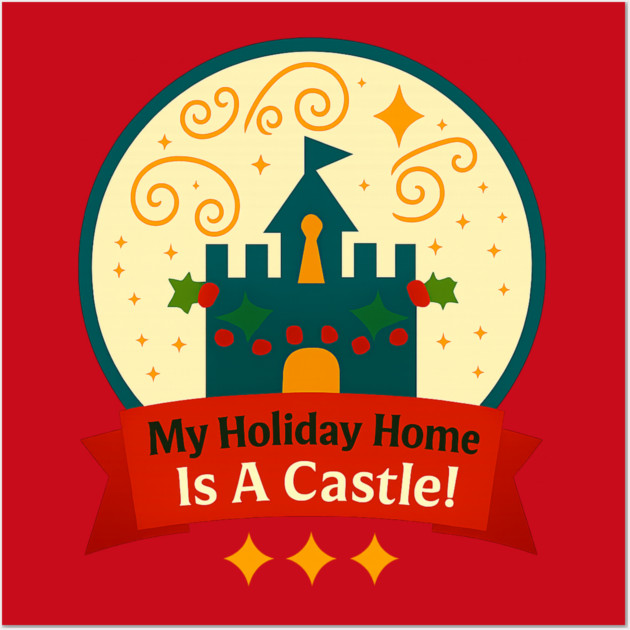 My Holiday Home Is A Castle Snowglobe Wall Art by Disney For Seniors