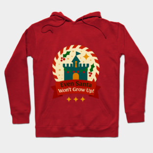 Even Santa Won't Grow Up Snow Globe Hoodie