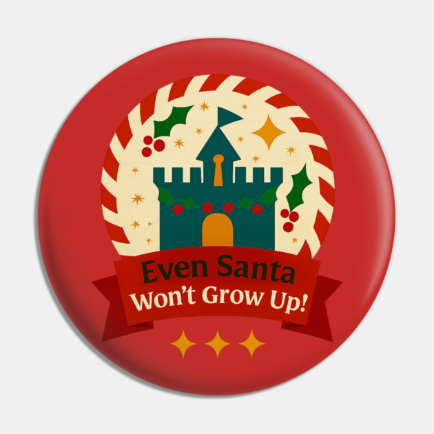 Even Santa Won't Grow Up Snow Globe Pin by Disney For Seniors