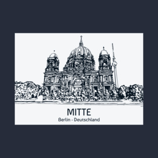 Mitte - Germany T-Shirt