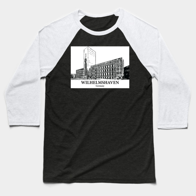 Wilhelmshaven - Germany Baseball T-Shirt by Lakeric
