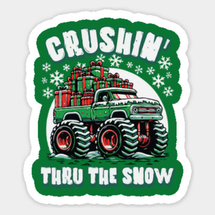Crushin' Thru the Snow Sticker