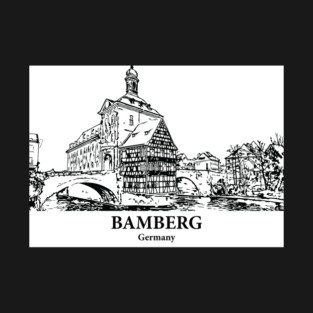 Bamberg - Germany T-Shirt