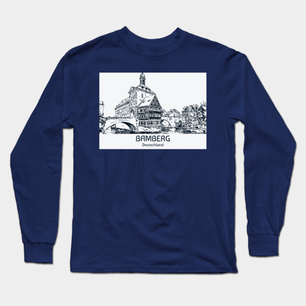 Bamberg - Deutschland Long Sleeve T-Shirt by Lakeric