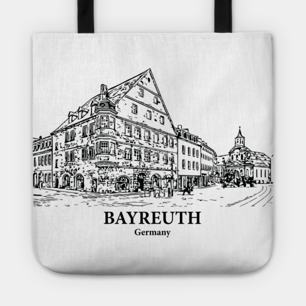 Bayreuth - Germany Tote by Lakeric