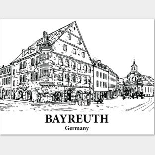 Bayreuth - Germany Posters and Art