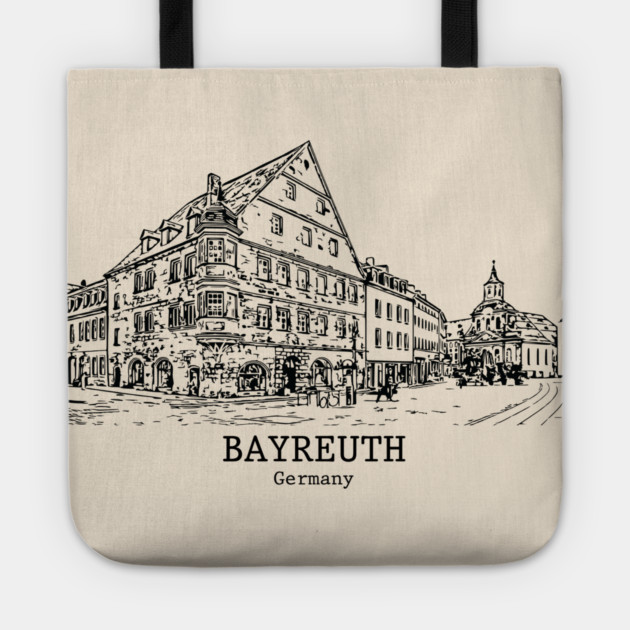 Bayreuth - Germany Tote by Lakeric