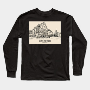 Bayreuth - Germany Long Sleeve T-Shirt