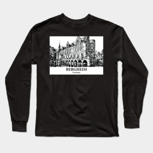 Bergheim - Germany Long Sleeve T-Shirt