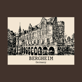 Bergheim - Germany T-Shirt