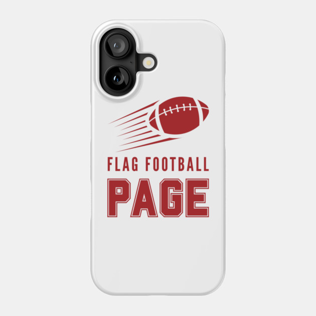 Page Flag Football Phone Case by Timeless Chaos